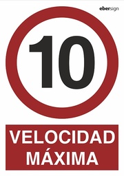 [500000910] SEÑAL P106A4PN 210x297mm PVC VELOC.MAX.10.